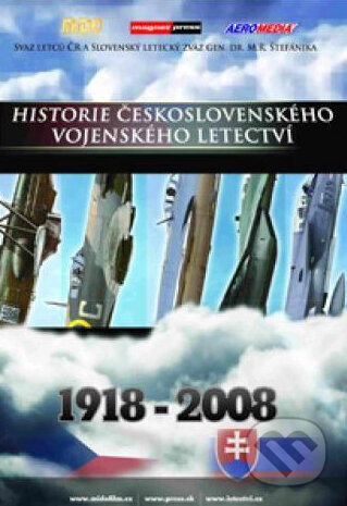 Film: Historie československého vojenského letectví I. () (DVD). , 2009 Film: Historie československého vojenského letectví I. () (DVD). , 2009
