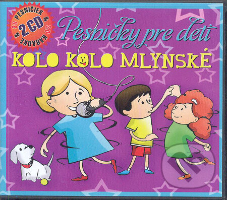 Hudobné CD: Kolo kolo mlnyské + Karaoke piesne (). Hudobné CD: Kolo kolo mlnyské + Karaoke piesne ().