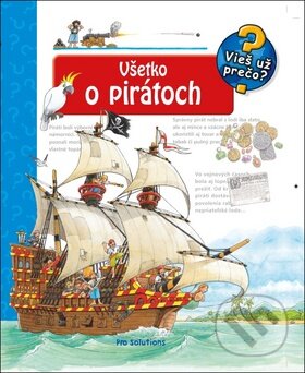 Kniha: Všetko o pirátoch (Andrea Erne). Vnímavé deti, 2011 Kniha: Všetko o pirátoch (Andrea Erne). Vnímavé deti, 2011