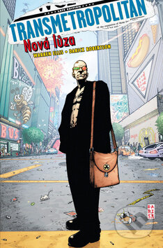 Kniha: Transmetropolitan 4 (Darick Robertson a Ellis Warren). BB/art, 2011 Kniha: Transmetropolitan 4 (Darick Robertson a Ellis Warren). BB/art, 2011