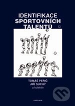 Kniha: Identifikace sportovních talentů (Tomáš Perič a Jiří Suchý). Karolinum, 2011 Kniha: Identifikace sportovních talentů (Tomáš Perič a Jiří Suchý). Karolinum, 2011