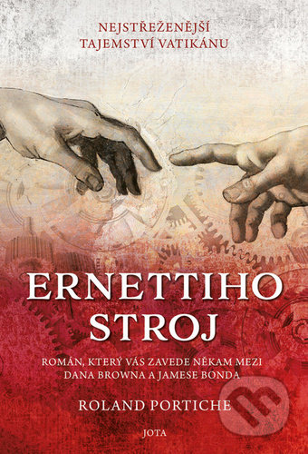 Kniha: Ernettiho stroj (Roland Portiche). Jota, 2021 Kniha: Ernettiho stroj (Roland Portiche). Jota, 2021