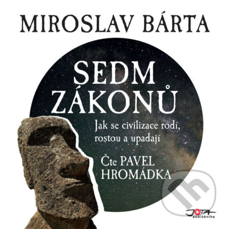 Audiokniha: Sedm zákonů (Miroslav Bárta). Jota, 2021 Audiokniha: Sedm zákonů (Miroslav Bárta). Jota, 2021