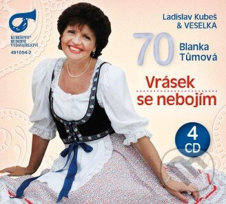 Hudobné CD: Ladislav Kubeš & Veselka: Blanka Tůmová 70 - Vrásek se nebojím (Hudobné albumy). Hudobné albumy, 2021 Hudobné CD: Ladislav Kubeš & Veselka: Blanka Tůmová 70 - Vrásek se nebojím (Hudobné albumy). Hudobné albumy, 2021