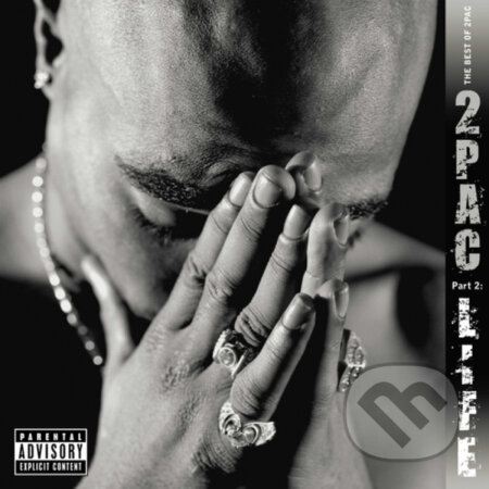 Hudební CD: 2 PAC: Best of 2pac Pt 2: Life LP (Hudobné albumy). Hudobné albumy, 2021 Hudební CD: 2 PAC: Best of 2pac Pt 2: Life LP (Hudobné albumy). Hudobné albumy, 2021