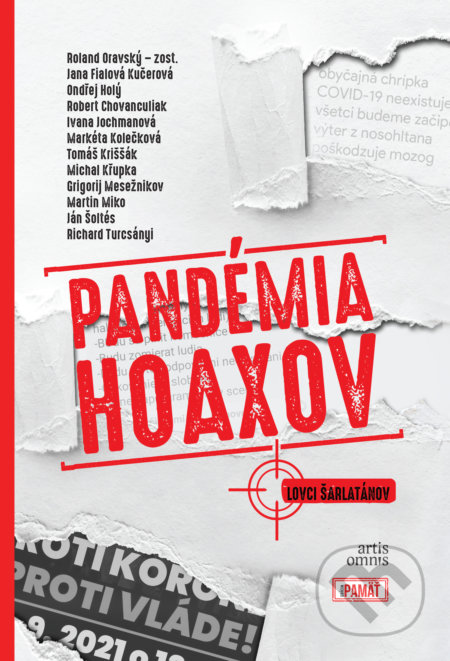 Kniha: Pandémia hoaxov (Roland Oravský). Artis Omnis, 2021 Kniha: Pandémia hoaxov (Roland Oravský). Artis Omnis, 2021