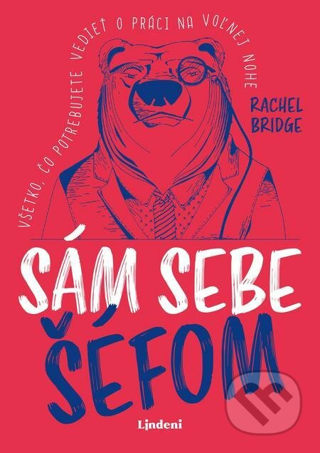 E-kniha: Sám sebe šéfom (Rachel Bridge). Lindeni, 2021 E-kniha: Sám sebe šéfom (Rachel Bridge). Lindeni, 2021