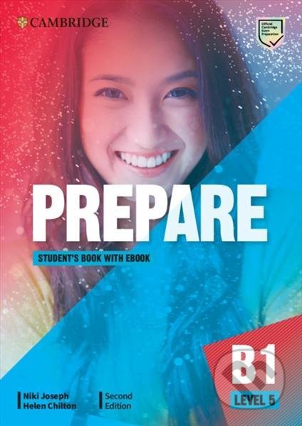 Kniha: Prepare 5/B1 Student´s Book with eBook, 2nd (Niki Joseph). Cambridge University Press, 2021 Kniha: Prepare 5/B1 Student´s Book with eBook, 2nd (Niki Joseph). Cambridge University Press, 2021