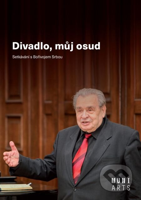 E-kniha: Divadlo, můj osud (Margita Havlíčková). Muni Press, 2019 E-kniha: Divadlo, můj osud (Margita Havlíčková). Muni Press, 2019