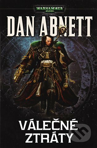 E-kniha: Válečné ztráty (Dan Abnett). Polaris, 2017 E-kniha: Válečné ztráty (Dan Abnett). Polaris, 2017