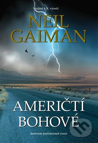 E-kniha: Američtí bohové (Neil Gaiman). Polaris, 2017 E-kniha: Američtí bohové (Neil Gaiman). Polaris, 2017