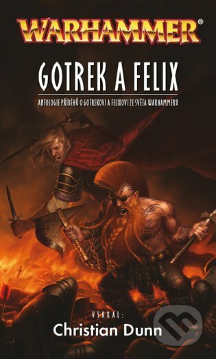 E-kniha: Gotrek a Felix (Christian Dunn). Polaris, 2019 E-kniha: Gotrek a Felix (Christian Dunn). Polaris, 2019