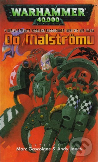 E-kniha: Do Malströmu (Andy Jones a Marc Gascoigne). Polaris, 2020 E-kniha: Do Malströmu (Andy Jones a Marc Gascoigne). Polaris, 2020