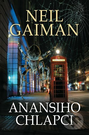 E-kniha: Anansiho chlapci (Neil Gaiman). Polaris, 2020 E-kniha: Anansiho chlapci (Neil Gaiman). Polaris, 2020