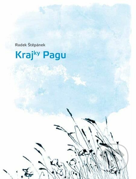 E-kniha: Krajky Pagu (Radek Štěpánek). Muni Press, 2014 E-kniha: Krajky Pagu (Radek Štěpánek). Muni Press, 2014