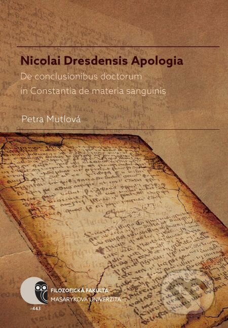 E-kniha: Nicolai Dresdensis Apologia (Petra Mutlová). Muni Press, 2017 E-kniha: Nicolai Dresdensis Apologia (Petra Mutlová). Muni Press, 2017