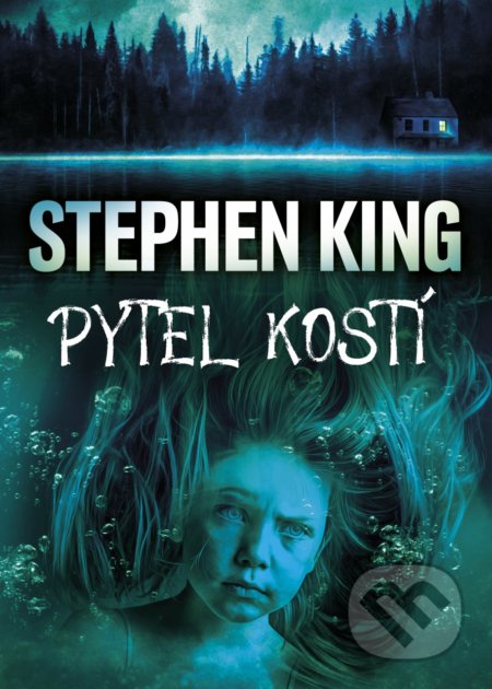 Kniha: Pytel kostí (Stephen King). BETA - Dobrovský, 2021 Kniha: Pytel kostí (Stephen King). BETA - Dobrovský, 2021