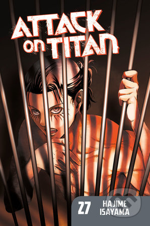 Kniha: Attack on Titan (Volume 27) (Hajime Isayama). Kodansha International, 2019 Kniha: Attack on Titan (Volume 27) (Hajime Isayama). Kodansha International, 2019