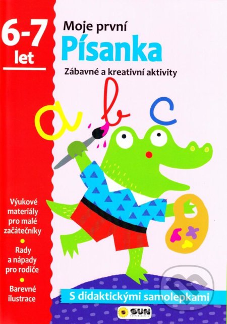 Kniha: Písanka - 6-7 roky - samolepky (Moje první písanka) (SUN). SUN, 2021 Kniha: Písanka - 6-7 roky - samolepky (Moje první písanka) (SUN). SUN, 2021