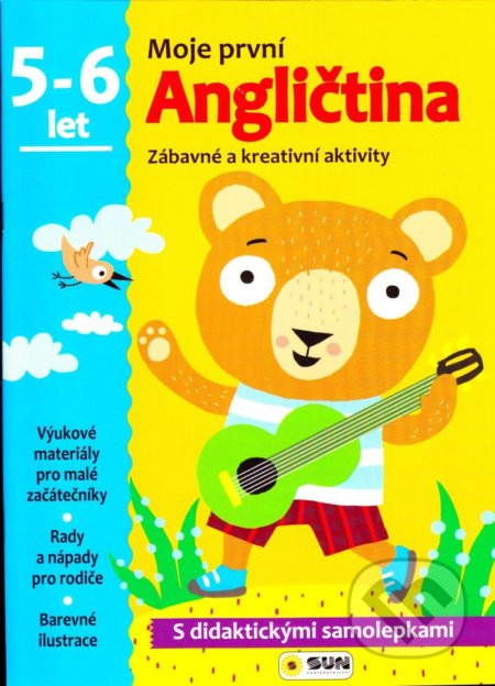 Kniha: Angličtina - 5-6 roky - samolepky (Moje první angličtina) (SUN). SUN, 2021 Kniha: Angličtina - 5-6 roky - samolepky (Moje první angličtina) (SUN). SUN, 2021