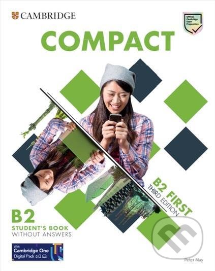 Kniha: Compact First Student´s Book without Answers, 3rd (Peter May). Cambridge University Press, 2021 Kniha: Compact First Student´s Book without Answers, 3rd (Peter May). Cambridge University Press, 2021