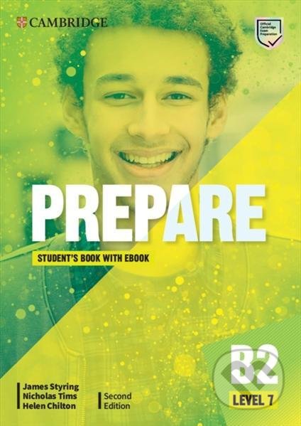 Kniha: Prepare 7/B2 Student´s Book with eBook, 2nd (James Styring). Cambridge University Press, 2021 Kniha: Prepare 7/B2 Student´s Book with eBook, 2nd (James Styring). Cambridge University Press, 2021