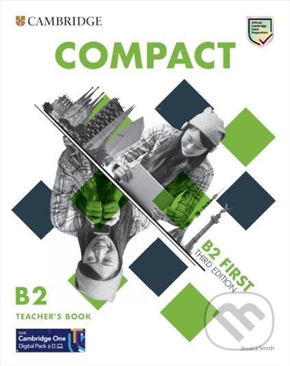 Kniha: Compact First Teacher´s Book with Downloadable Resource Pack, 3rd (Jessica Smith). Cambridge University Press, 2021 Kniha: Compact First Teacher´s Book with Downloadable Resource Pack, 3rd (Jessica Smith). Cambridge University Press, 2021