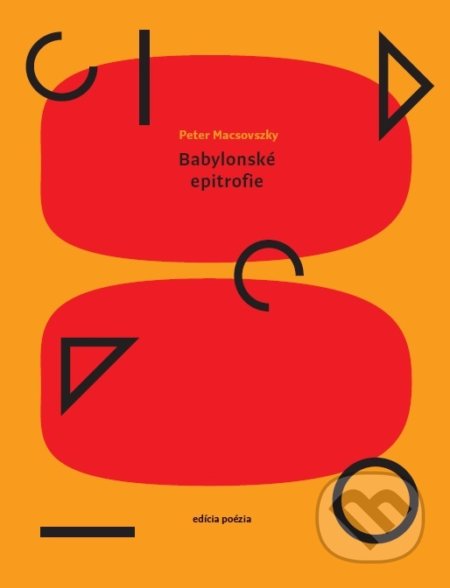 Babylonské epitrofie - Peter Macsovszky, Vlna, 2021