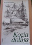 Kniha: Kozia dolina (Rudo Strinka). PaRPress, 2003 Kniha: Kozia dolina (Rudo Strinka). PaRPress, 2003