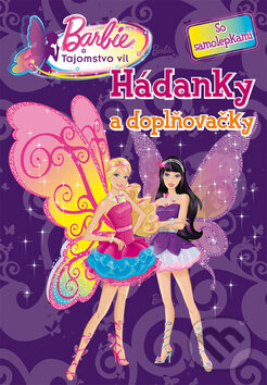 Kniha: Barbie: Tajomstvo víl (Egmont SK). Egmont SK, 2011 Kniha: Barbie: Tajomstvo víl (Egmont SK). Egmont SK, 2011
