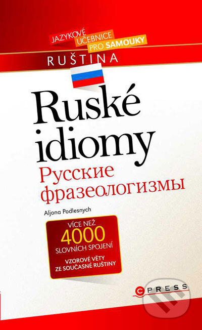 Kniha: Ruské idiomy (Aljona Podlesnych). Computer Press, 2011 Kniha: Ruské idiomy (Aljona Podlesnych). Computer Press, 2011