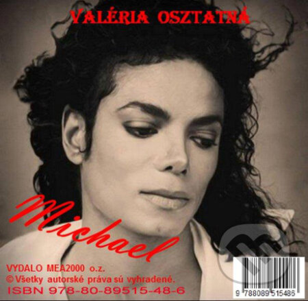Michael (e-book v .doc a .html verzii) (Valéria Osztatná). MEA2000, 2011 Michael (e-book v .doc a .html verzii) (Valéria Osztatná). MEA2000, 2011