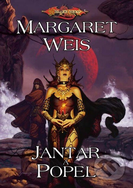 Kniha: Jantar a popel (Margaret Weis). FANTOM Print, 2011 Kniha: Jantar a popel (Margaret Weis). FANTOM Print, 2011