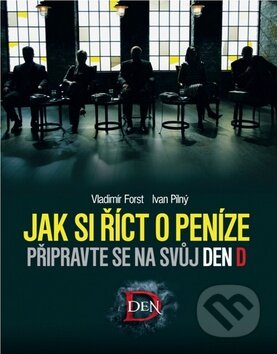 Kniha: Jak si říct o peníze (Ivan Pilný a Vladimír Forst). Computer Press, 2011 Kniha: Jak si říct o peníze (Ivan Pilný a Vladimír Forst). Computer Press, 2011