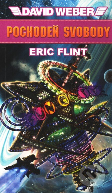 Kniha: Pochodeň svobody (David Weber a Eric Flint). Polaris, 2011 Kniha: Pochodeň svobody (David Weber a Eric Flint). Polaris, 2011