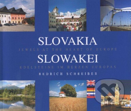 Kniha: Slovakia / Slowakei (Bedrich Schreiber). BoArt, 2011 Kniha: Slovakia / Slowakei (Bedrich Schreiber). BoArt, 2011