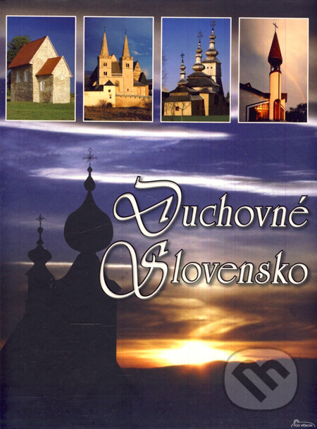 Kniha: Duchovné Slovensko (Slavomír Ondica a kolektív). Spolok svätého Vojtecha, 2011 Kniha: Duchovné Slovensko (Slavomír Ondica a kolektív). Spolok svätého Vojtecha, 2011