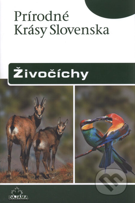 Kniha: Živočíchy (Radimír Siklienka a Stanislav Harvančík). DAJAMA, 2011 Kniha: Živočíchy (Radimír Siklienka a Stanislav Harvančík). DAJAMA, 2011