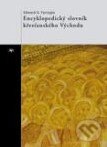 Kniha: Encyklopedický slovník křesťanského Východu (Edward G. Farrugia). Refugium Velehrad-Roma, 2010 Kniha: Encyklopedický slovník křesťanského Východu (Edward G. Farrugia). Refugium Velehrad-Roma, 2010