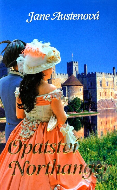 Kniha: Opatství Northanger (Jane Austen). Ottovo nakladatelství, 2011 Kniha: Opatství Northanger (Jane Austen). Ottovo nakladatelství, 2011