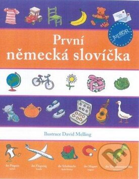 Kniha: První německá slovíčka (Fortuna Libri ČR). Fortuna Libri ČR, 2011 Kniha: První německá slovíčka (Fortuna Libri ČR). Fortuna Libri ČR, 2011