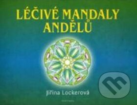 Kniha: Léčivé mandaly andělů (Jiřina Lockerová). Fontána, 2008 Kniha: Léčivé mandaly andělů (Jiřina Lockerová). Fontána, 2008