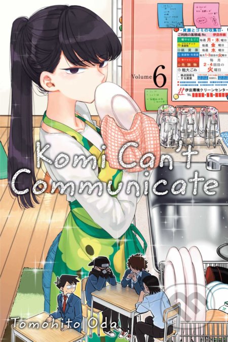 Kniha: Komi Can't Communicate 6 (Tomohito Oda). Viz Media, 2020 Kniha: Komi Can't Communicate 6 (Tomohito Oda). Viz Media, 2020