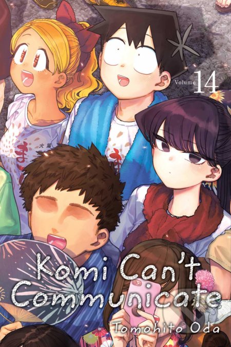 Kniha: Komi Can't Communicate 14 (Tomohito Oda). Viz Media, 2021 Kniha: Komi Can't Communicate 14 (Tomohito Oda). Viz Media, 2021