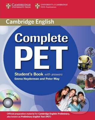 Complete PET: Student&#039;s Book - Emma Heyderman, Peter May, Cambridge University Press, 2010