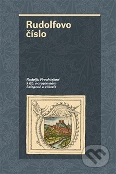 Kniha: Rudolfovo číslo (Irena Loskotová). Nakladatelství Lidové noviny, 2021 Kniha: Rudolfovo číslo (Irena Loskotová). Nakladatelství Lidové noviny, 2021