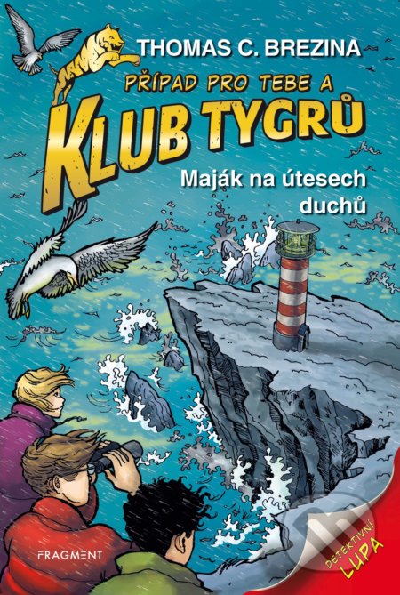Kniha: Maják na útesech duchů (Thomas C. Brezina). Nakladatelství Fragment, 2021 Kniha: Maják na útesech duchů (Thomas C. Brezina). Nakladatelství Fragment, 2021