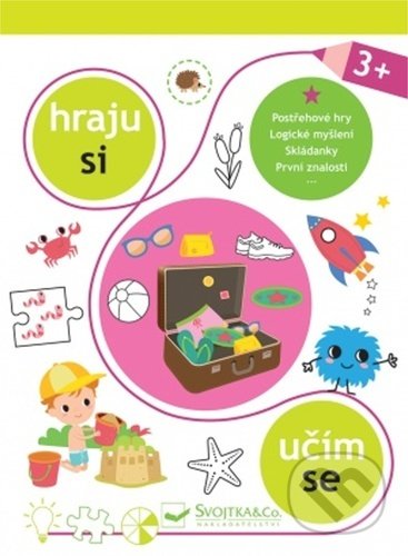 Kniha: Hraju si, učím se 3+ (Svojtka&Co.). Svojtka&Co., 2021 Kniha: Hraju si, učím se 3+ (Svojtka&Co.). Svojtka&Co., 2021