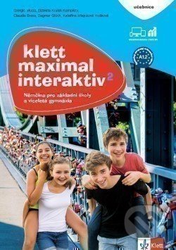 Kniha: Klett Maximal interaktiv 2: Učebnica (Julia Katharina Weber, Lidija Šober a kolektiv). Klett, 2020 Kniha: Klett Maximal interaktiv 2: Učebnica (Julia Katharina Weber, Lidija Šober a kolektiv). Klett, 2020