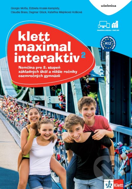 Kniha: Klett Maximal interaktiv 2: Učebnica (Julia Katharina Weber, Lidija Šober a kolektiv). Klett, 2020 Kniha: Klett Maximal interaktiv 2: Učebnica (Julia Katharina Weber, Lidija Šober a kolektiv). Klett, 2020